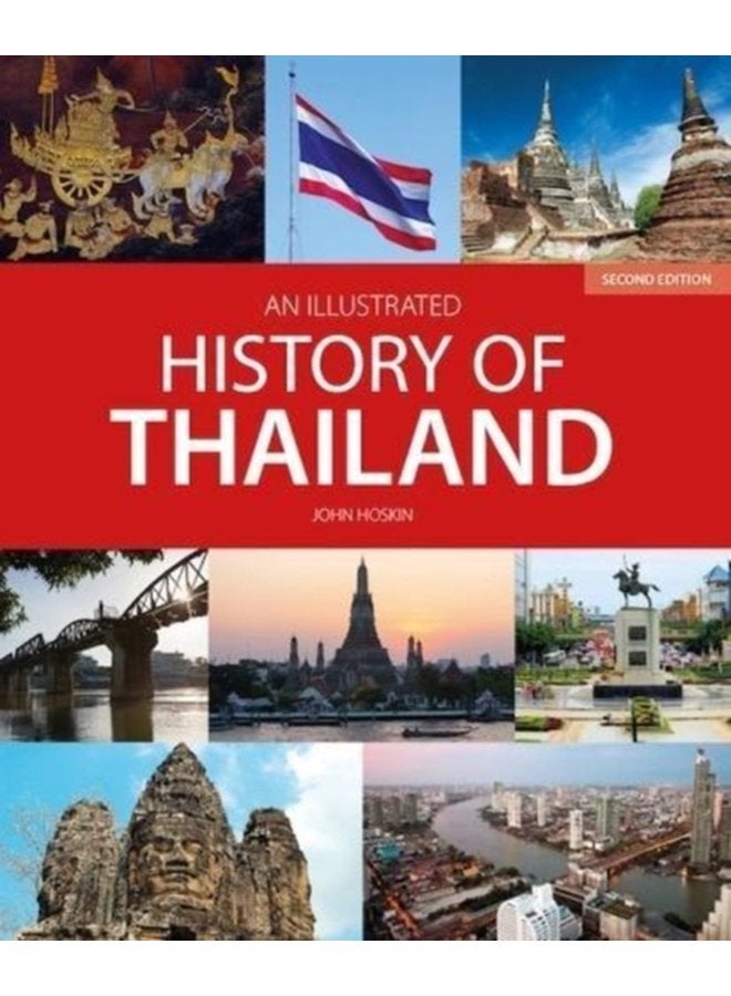 An Illustrated History of Thailand 2nd edition - Paperback