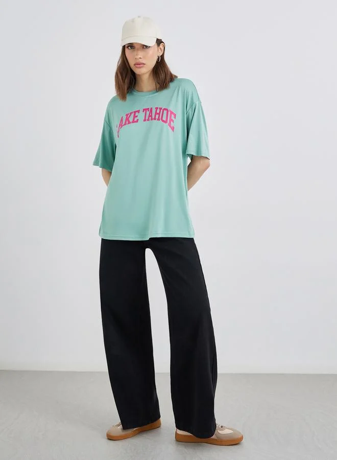 Take Two Take Two Green Oversized Slogan T-Shirt