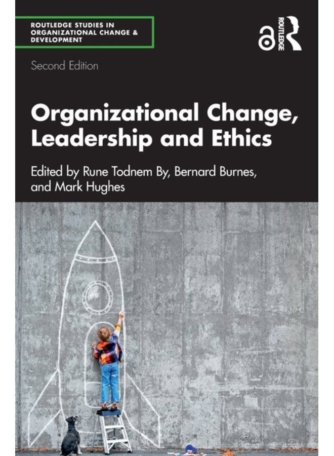 Organizational Change Leadership and Ethics - Paperback