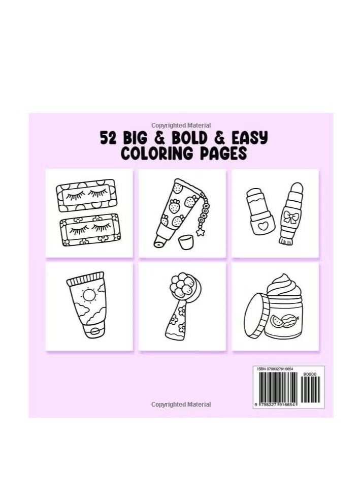 Glow Cosmetics: Coloring Book for Adults and Kids, Bold and Easy, Simple and Big Designs for Relaxation Featuring Cosmetic Items, Makeup, and Skincare Products (Bold  Easy Coloring) - Image 2