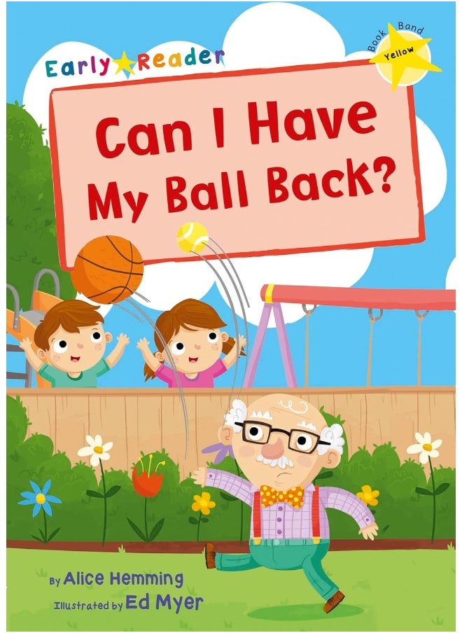 null - Can I Have my Ball Back?: (Yellow Early Reader) - Image 1