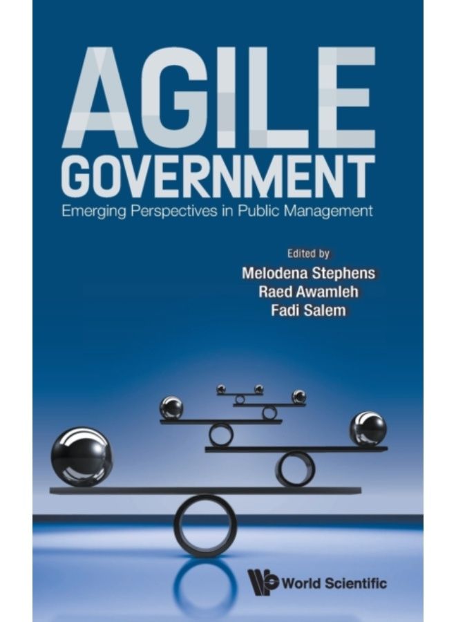 Agile Government: Emerging Perspectives In Public Management - Hardback 