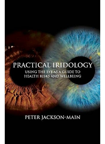 Practical Iridology Using The Eye As A Guide To Health Risks And Wellbeing - pzsku/Z110F93433F3FEF576679Z/45/1746185710/090a818f-b477-44ff-a562-f584f9e7c46f