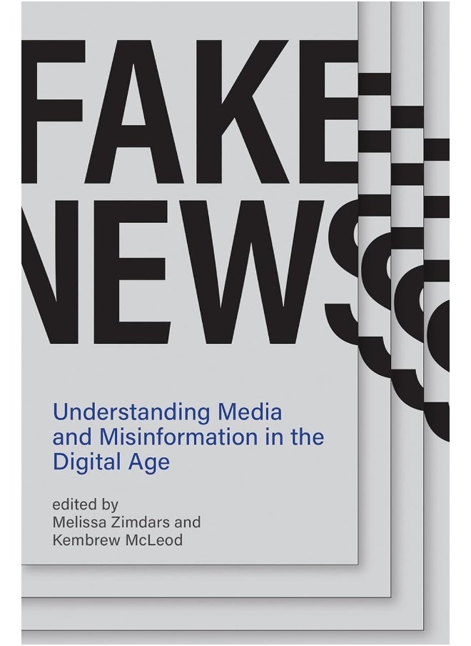 Fake News: Understanding Media and Misinformation in the Digital Age  - Image 1