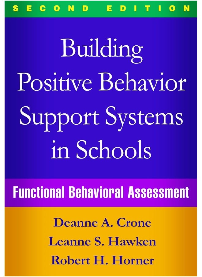 Guilford Publications Building Positive Behavior Support Systems in Schools, Second Edition: Functional Behavioral Assessment  - Image 2