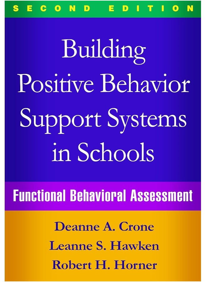 Guilford Publications Building Positive Behavior Support Systems in Schools, Second Edition: Functional Behavioral Assessment  - Image 1