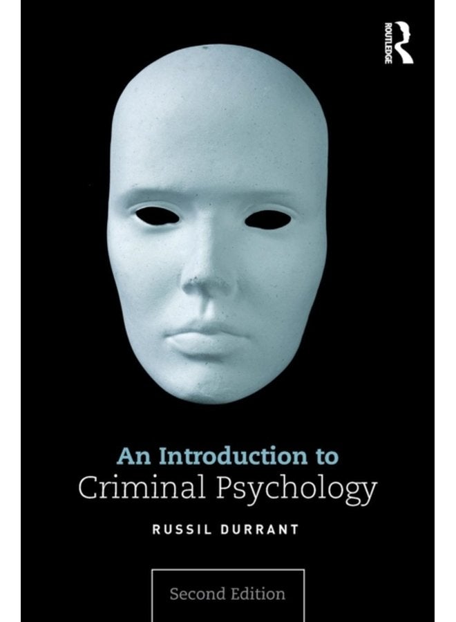 An Introduction to Criminal Psychology - Paperback
