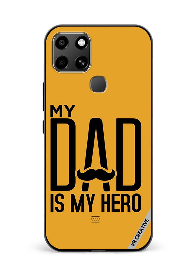 VR CREATIVE Protective Case Cover For Infinix Smart 6 My Dad Is My Hero Design Multicolour - Image 1