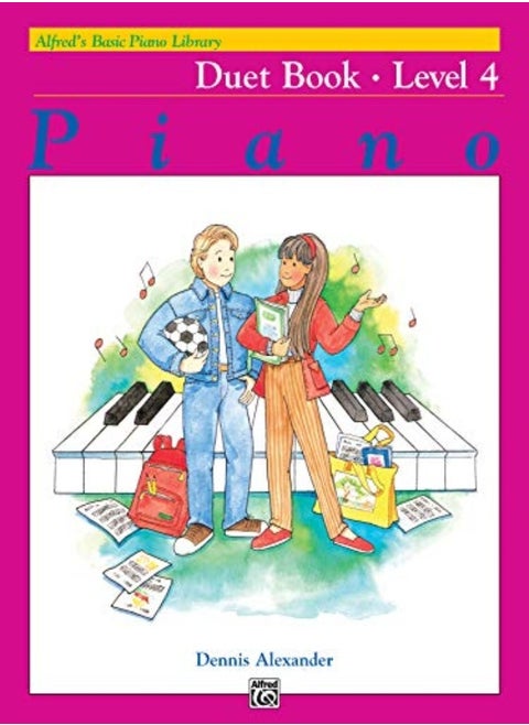 Alfreds Basic Piano Library Duet 4 by Alexander, Dennis, Btech PhD Mrcpath Cbiol Fibiol Dsc (Virology Department Central Veterinary Labora Paperback
