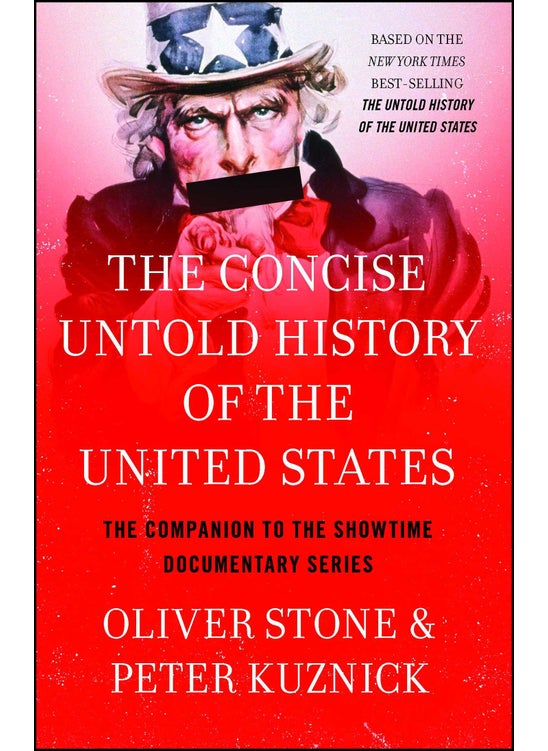 Concise Untold History of the United States