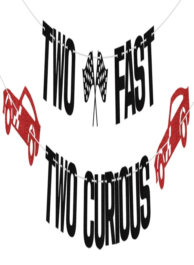 WFKLDF Two Fast Two Curious Banner - 2 Fast Birthday Decorations Black Red - Image 1