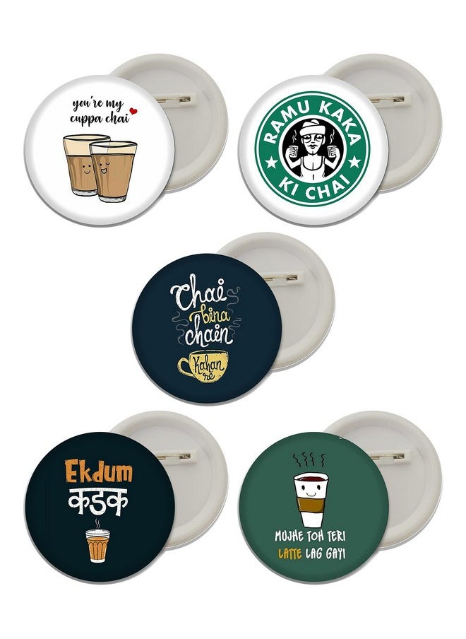 D2c d2c ek dum kadak |tea lover button badges- Multi color  - Image 1