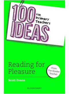 100 Ideas for Primary Teachers: Reading for Pleasure  - Image 1