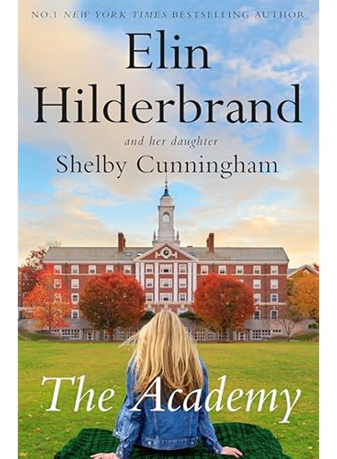 The Academy: the new page-turning novel from the author of The Perfect Couple