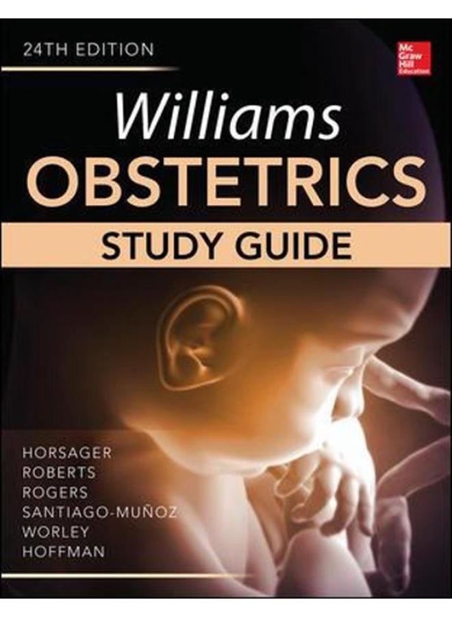 Williams Obstetrics: Study Guide
