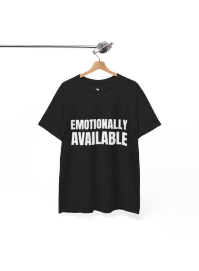 Lo Life Emotionally Available T-Shirt | Black Cotton Graphic Tee - Image 3