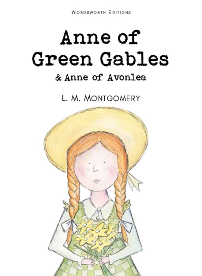 Anne of Green Gables & Anne of Avonlea