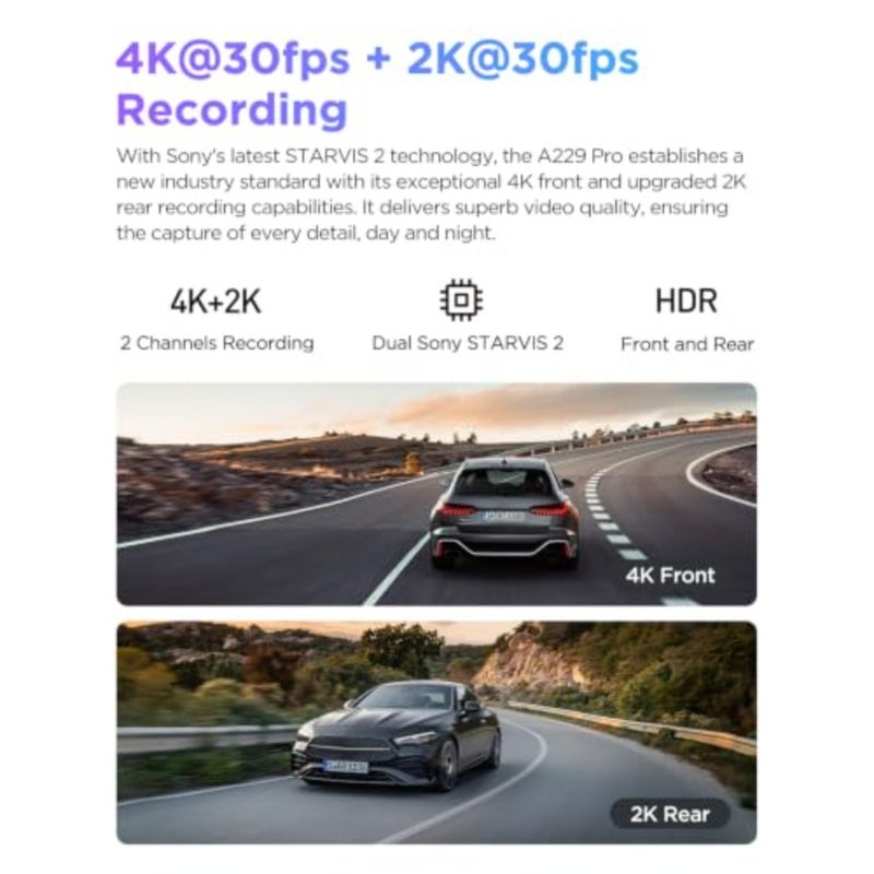 A229 Pro 4K HDR Dash Cam، كاميرا سيارة أمامية وخلفية بقناتين مع مستشعرات STARVIS 2 IMX678/IMX675، دقة 4K + 2K، رؤية ليلية HDR 2.0، التحكم الصوتي، 5 جيجا هرتز WiFi GPS، وضع انتظار 24 ساعة، دعم أقصى 512 جيجابايت، أسود، أداء منخفض الإضاءة للغاية - Image 2