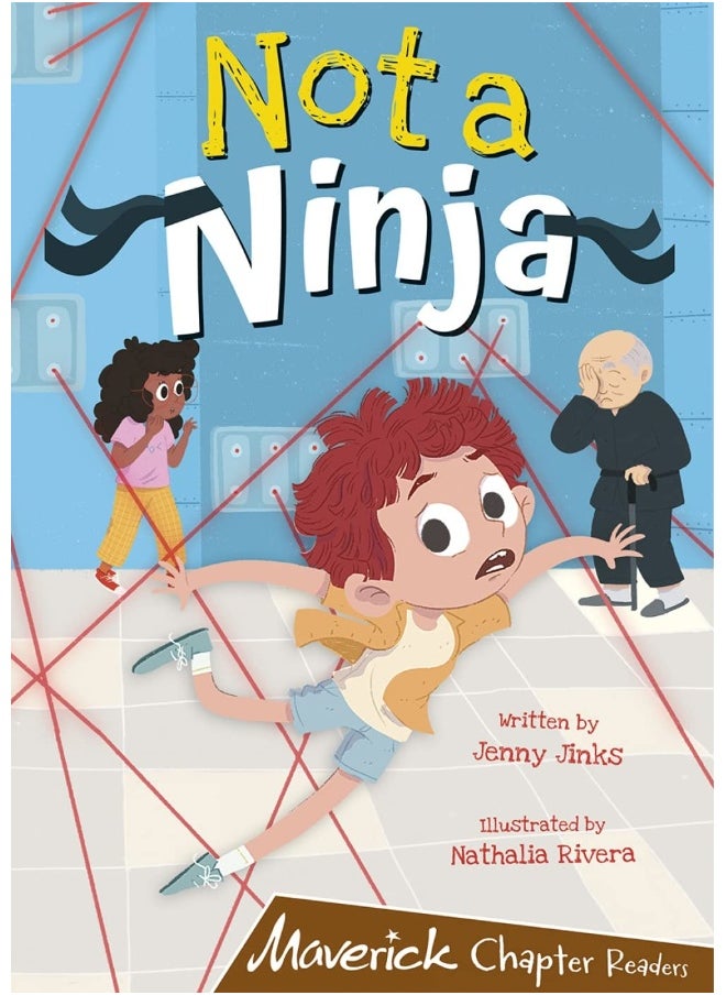 Not a Ninja: (Brown Chapter Reader) 