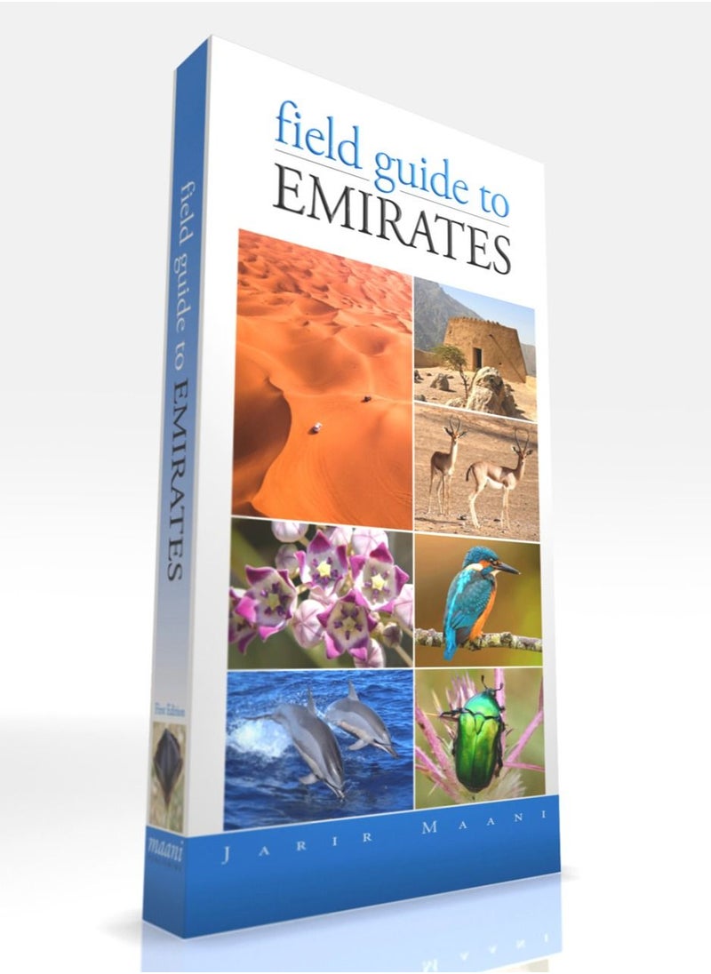 Field Guide to Emirates - Field guide to Emirates the UAE’s first comprehensive resource on geology archaeology environment native flora and fauna including invertebrates fish amphibians reptiles and birds - Image 1