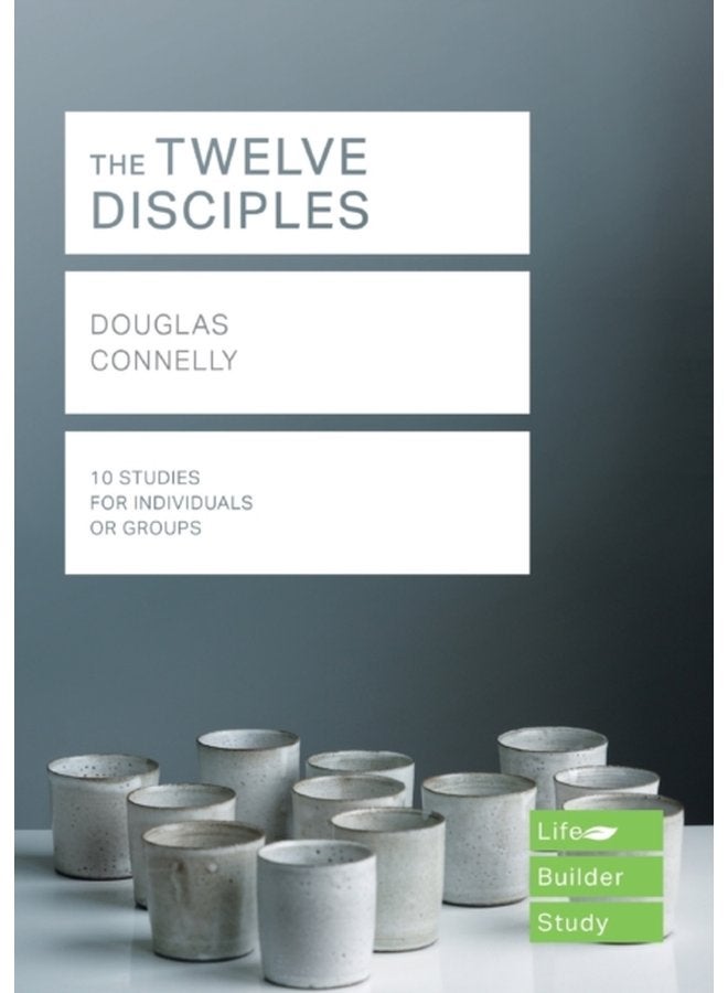 The Twelve Disciples Lifebuilder Study Guides - Paperback