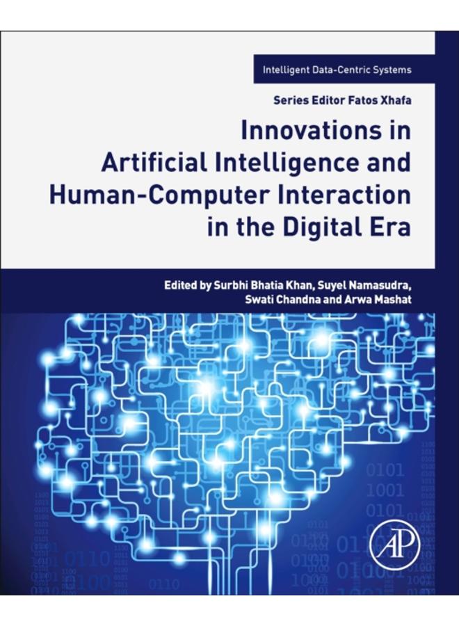 Innovations in Artificial Intelligence and Human-Computer Interaction in the Digital Era 