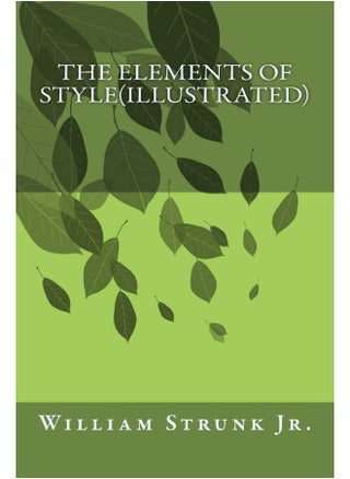 The Elements of Style(Illustrated) - pzsku/Z11396FA58091F92FD5FBZ/45/1746192447/0ddabea3-7634-43b0-8b2a-bc9856dbd3e7
