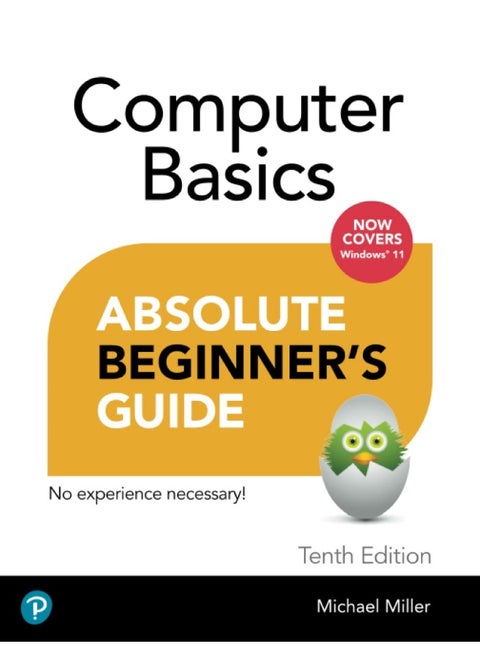 Computer Basics Absolute Beginner's Guide, Windows 11 Edition