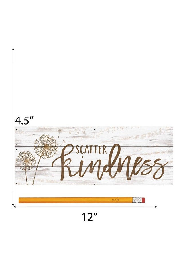 بي. جراهام دان - لافتة لوحة خشبية صلبة بمقاس 12 × 4.5 بوصة من P. Graham Dunn Scatter Kindness Dandelion Whitewash - Image 1