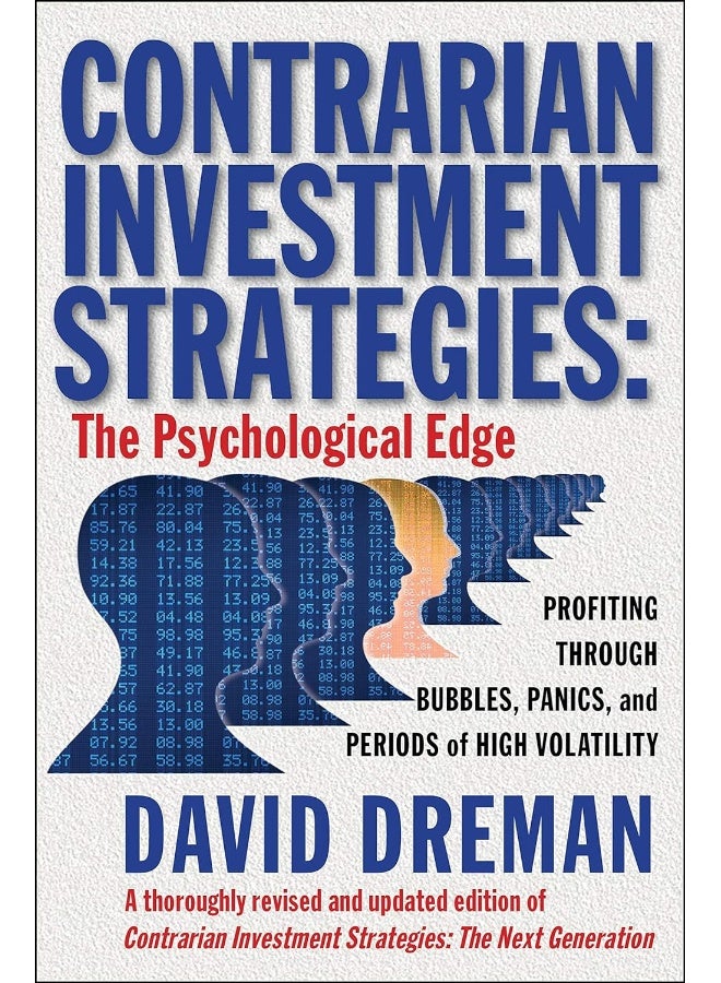 Contrarian Investment Strategies: The Psychological Edge 