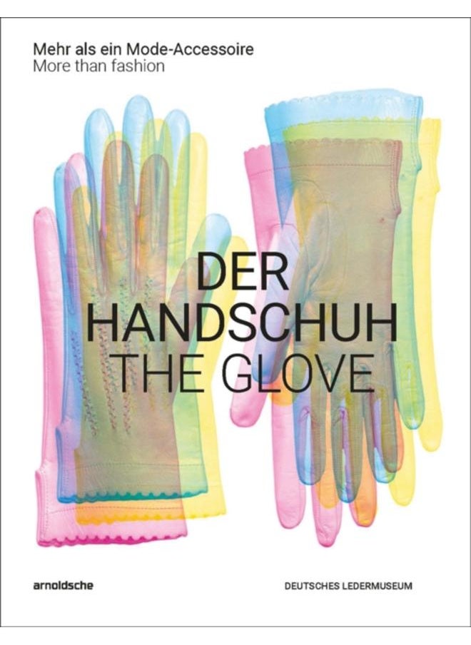 The Glove : More than fashion 