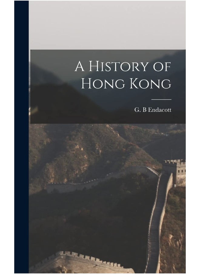 A History of Hong Kong - pzsku/Z1140B9CCC1B44C36E31FZ/45/_/1737494917/c9787adf-e3d4-40a4-b0e4-9c0b9acd32dc