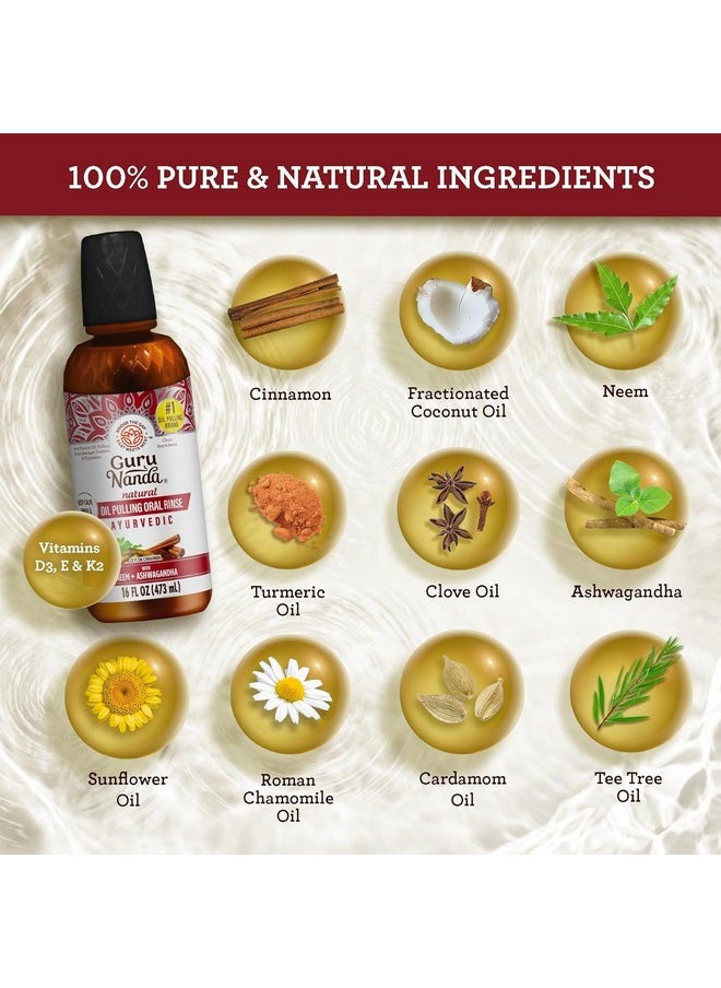 GuruNanda - GuruNanda Ashwagandha Oil Pulling with Neem, & Pure Essential Oils (16 Fl Oz) - Ayurveda-Inspired Formula for Daily Oral Care - Alcohol & Fluoride Free - Image 1