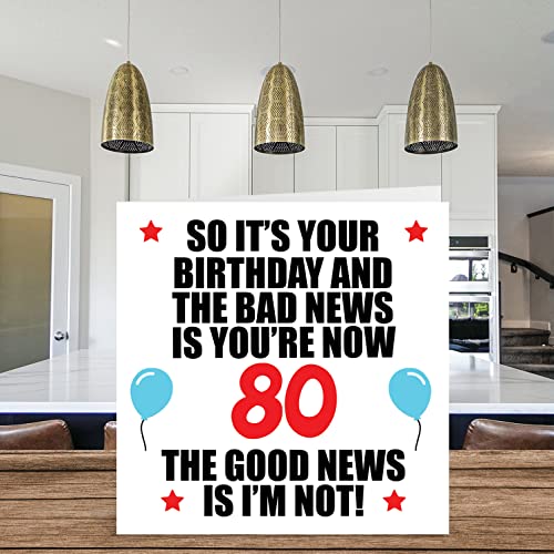 Stuff4 Funny 80th Birthday Card for Men Women - Bad News - Happy Birthday Cards for 80 Year Old Dad Papa Pops Mom Aunt Uncle Grandma Grandpa, 5.7 x 5.7 Inch Eightieth Bday Greeting Cards Gift - Image 3