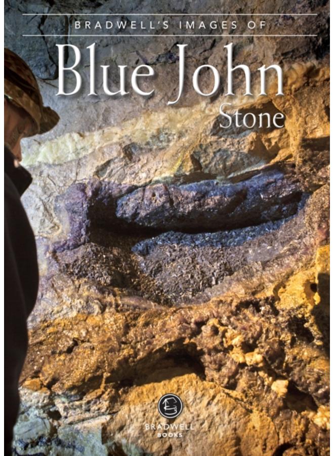 Bradwell's Images of Blue John Stone 
