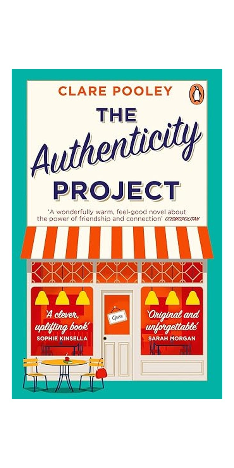 The Authenticity Project: The bestselling uplifting, joyful and feel-good book of the year loved by readers everywhere - Image 1