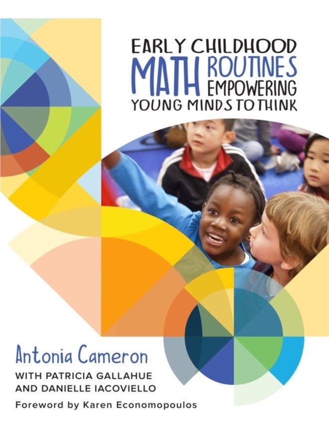 Early Childhood Math Routines Empowering Young Minds to Think - Paperback