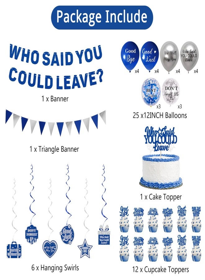 Roetyce Blue Farewell Who Said You Could Leave Banner - Image 3