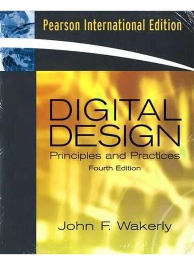 Digital Design: Principles and Practices Package: International Edition