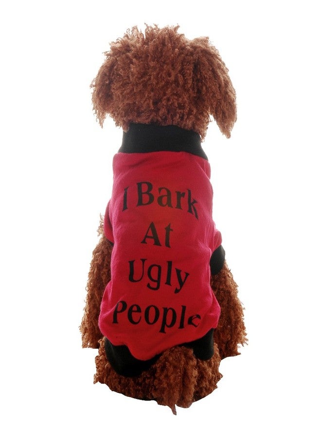 Nema NM Bark at Ugly People Cotton Blend Shirt for Dog Puppy (Red, Small) - Image 1