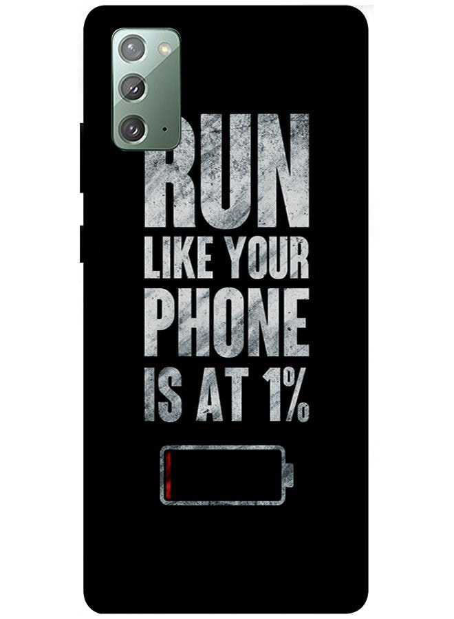EYE CATCH Protective Case Cover For Samsung Galaxy Note 20/ Note 20 5G Smart Series Printed Protective Case Cover for Samsung Note 20/ Note 20 5G Run Like Your Phone Is At 1%  - Image 1