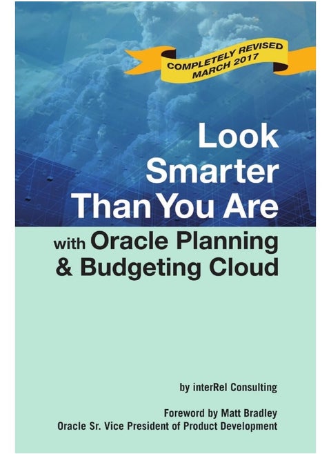 Look Smarter Than You Are with Oracle Planning and Budgeting Cloud
