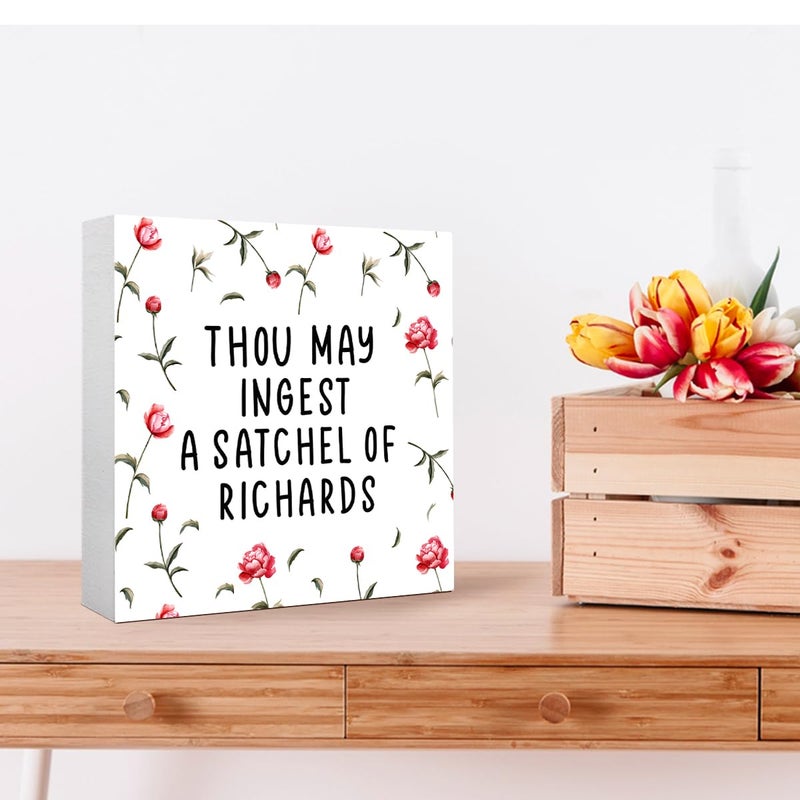 Kaecery Funny Office Wood Box Sign Desk Decor,Thou may Ingest a Satchel of Richard Sign,Cute Wooden Block Sign for Office Bedroom Tabletop Shelf Decor - Image 3