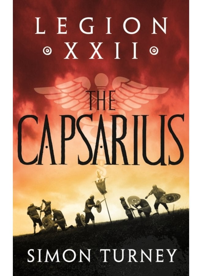Legion XXII The Capsarius - Paperback