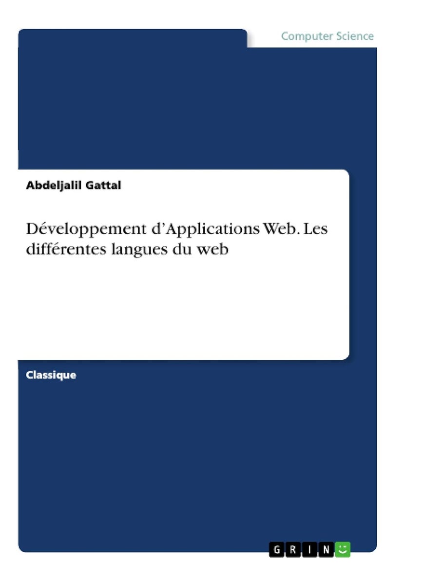 Développement d'Applications Web. Les différentes langues du web 