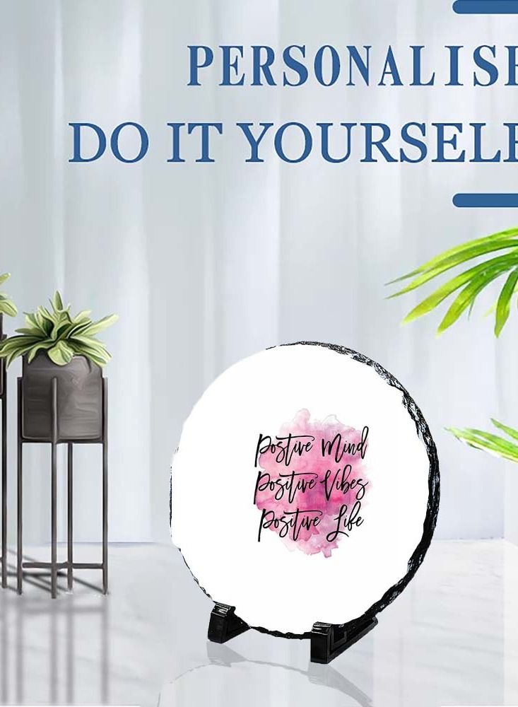 Protective Printed White Round Shape Marble Photo Frame for Table Top Postive Mind Positive Vibes Positive Life
