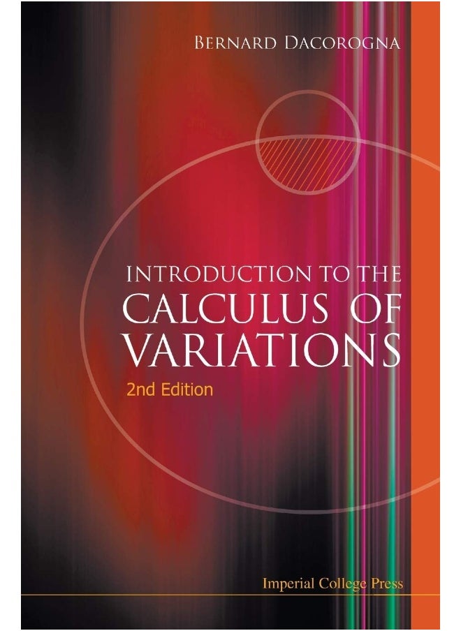 Introduction To The Calculus Of Variations (2nd Edition) 