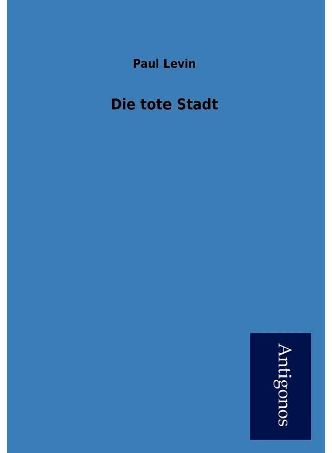 Die Tote Stadt 