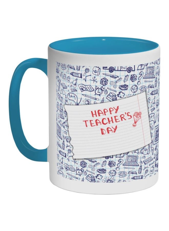 Happy Teacher's Day Printed Coffee Mug Blue/White/Red 325ml