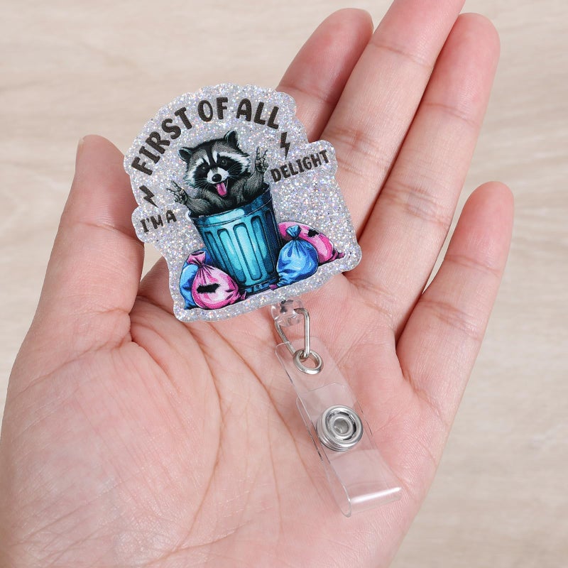 BVIIE First Of All Im A Delight Funny Raccoon Badge Reel  Retractable Id Card Nurse Badge Holders  Work Badge Clip For Rn Ma Icu Er Ed Department Of Surgery Nurses Station Hr Psychologist Social Workers - Image 2